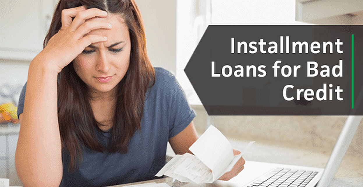 All You Wanted To Know About Bad Credit Installment Loans! - Mayday Finance
